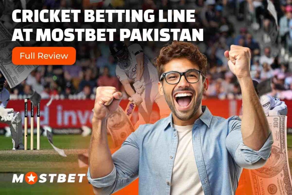 Cricket Betting Line at Mostbet Pakistan: Full Review