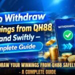 How to Withdraw Your Winnings from QH88 Safely and Swiftly – A Complete Guide